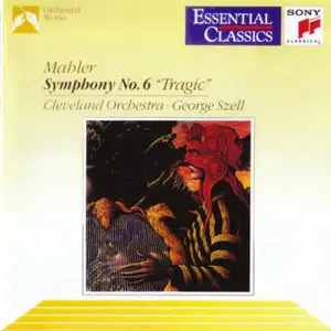 Mahler: Symphony No. 6- The Cleveland Orchestra; George Szell