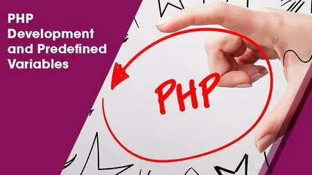 PHP Development and Predefined Variables