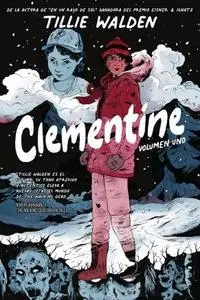 Clementine Volumen Dos - Capítulo 1