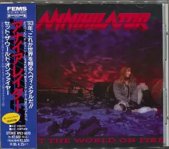 Annihilator - Set The World On Fire (1993) (Japan APCY-8070)