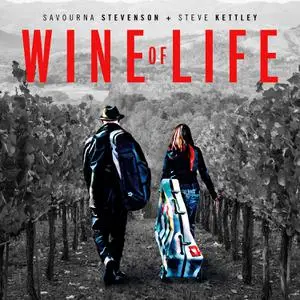 Savourna Stevenson - Wine of Life (2023) [Official Digital Download]