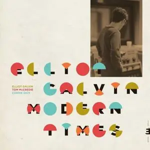 Elliot Galvin - Modern Times (2019) [Official Digital Download 24/96]