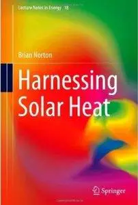 Harnessing Solar Heat