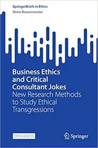 Business Ethics and Critical Consultant Jokes