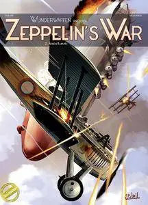 Wunderwaffen presenta - La guerra de los Zepelines Tomo 2 - Misión Rasputín
