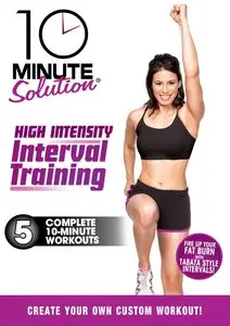 10 Minute Solution: High Intensity Interval Training (2013)