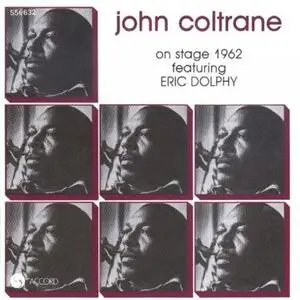 John Coltrane Featuring Eric Dolphy - On Stage 1962 (1987)