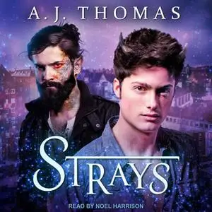 «Strays» by AJ Thomas