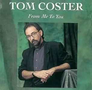 Tom Coster - From Me To You (1990) {Headfirst}