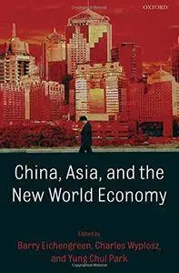 China, Asia, and the New World Economy(Repost)