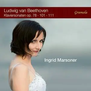 Ingrid Marsoner - Beethoven: Piano Sonatas (2017)
