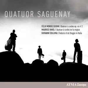 Quatuor Saguenay - Mendelssohn, Ravel, Sollima (2022)