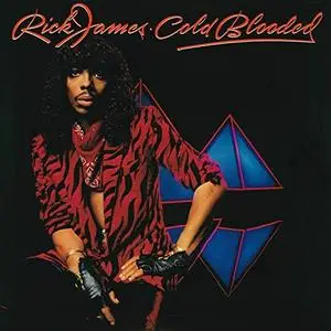 Rick James - Cold Blooded (Expanded Edition) (1983/2014)