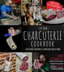 The New Charcuterie Cookbook: Exceptional Cured Meats to Make and Serve at Home (Repost)