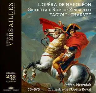 Stefan Plewniak, Orchestre de l'Opéra Royal - Nicola Antonio Zingarelli: Giulietta e Romeo (2021)