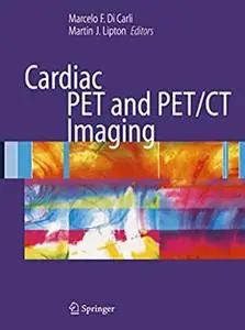 Cardiac PET and PET/CT Imaging