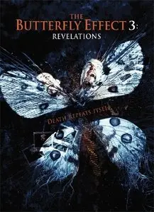 Эффект бабочки 3 - откровение / Butterfly Effect 3 - Revelation (2009)