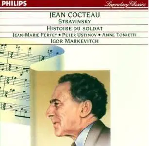 Igor Stravinsky - Histoire Du Soldat (Jean Cocteau & Igor Markevitch) (1962, 1988 Remastered)