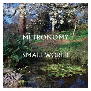 Metronomy - Small World (2022) [Official Digital Download]