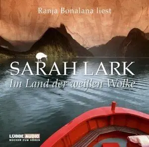 Sarah Lark - Im Land der weißen Wolke