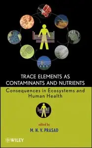 Trace Elements as Contaminants and Nutrients (repost)