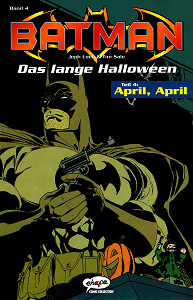 Batman - Das Lange Halloween - Band 4 - April April