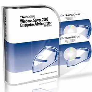 Train Signal: Windows Server 2008 Enterprise Administrator Training