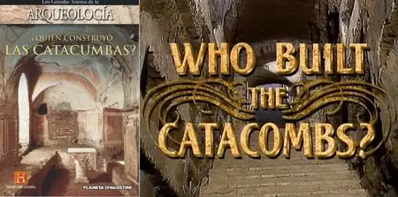 History Channel - Ancient Mysteries: Who Built the Catacombs? (1996)