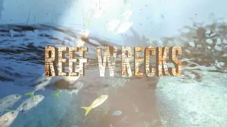 Reef Wrecks (2017)