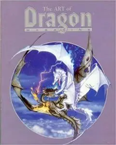 The Art of Dragon Magazine: Including All the Cover Art from the First Ten Years