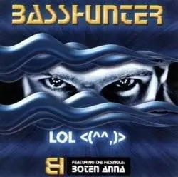 Basshunter - LOL