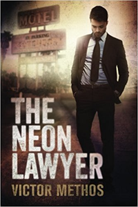 The Neon Lawyer - Victor Methos