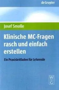 Klinische MC-Fragen rasch und einfach erstellen