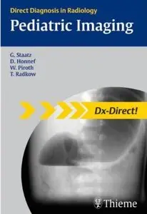 Direct Diagnosis in Radiology: Pediatric Imaging
