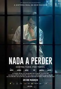 Niente Da Perdere / Nada a Perder (2018)