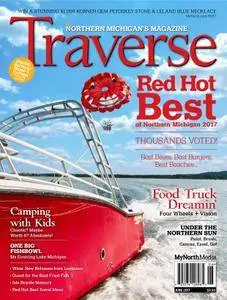 Traverse, Northern Michigan's Magazine - June 2017