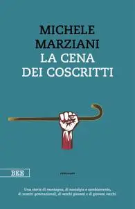 Michele Marziani - La cena dei coscritti
