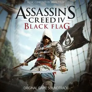 Brian Tyler - Assassins Creed 4 Black Flag (Original Game Soundtrack) [iTunes Version] 2013