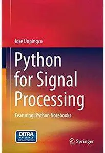 Python for Signal Processing: Featuring IPython Notebooks [Repost]