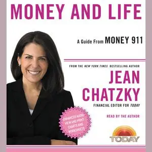 «Money 911: Money and Life» by Jean Chatzky