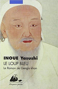 Le Loup bleu - Yasushi Inoué