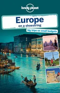 Lonely Planet Europe on a shoestring (Travel Guide)