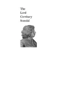 Lord Cornbury Scandal: The Politics of Reputation in British America