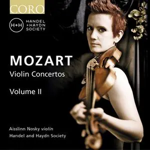 Aisslinn Nosky & Handel and Haydn Society - Mozart: Violin Concertos, Vol. II (Live) (2023)