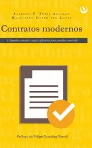 «Contratos modernos» by Alfredo F. Soria Aguilar