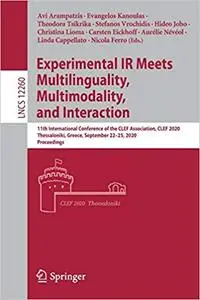 Experimental IR Meets Multilinguality, Multimodality, and Interaction: 11th International Conference of the CLEF Associa