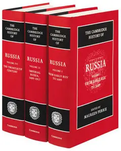 The Cambridge History of Russia (3 Volume Set) (Repost)