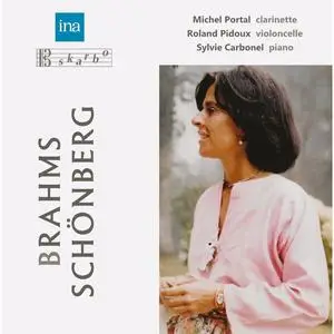 Sylvie Carbonel - Brahms: Clarinet Trio in A Minor, Op. 114 - Schönberg: 3 Klavierstücke, Op. 11 (2024) [24/96]