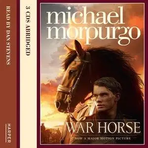 «War Horse» by Michael Morpurgo