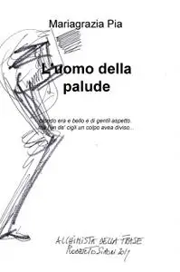 L’uomo della palude